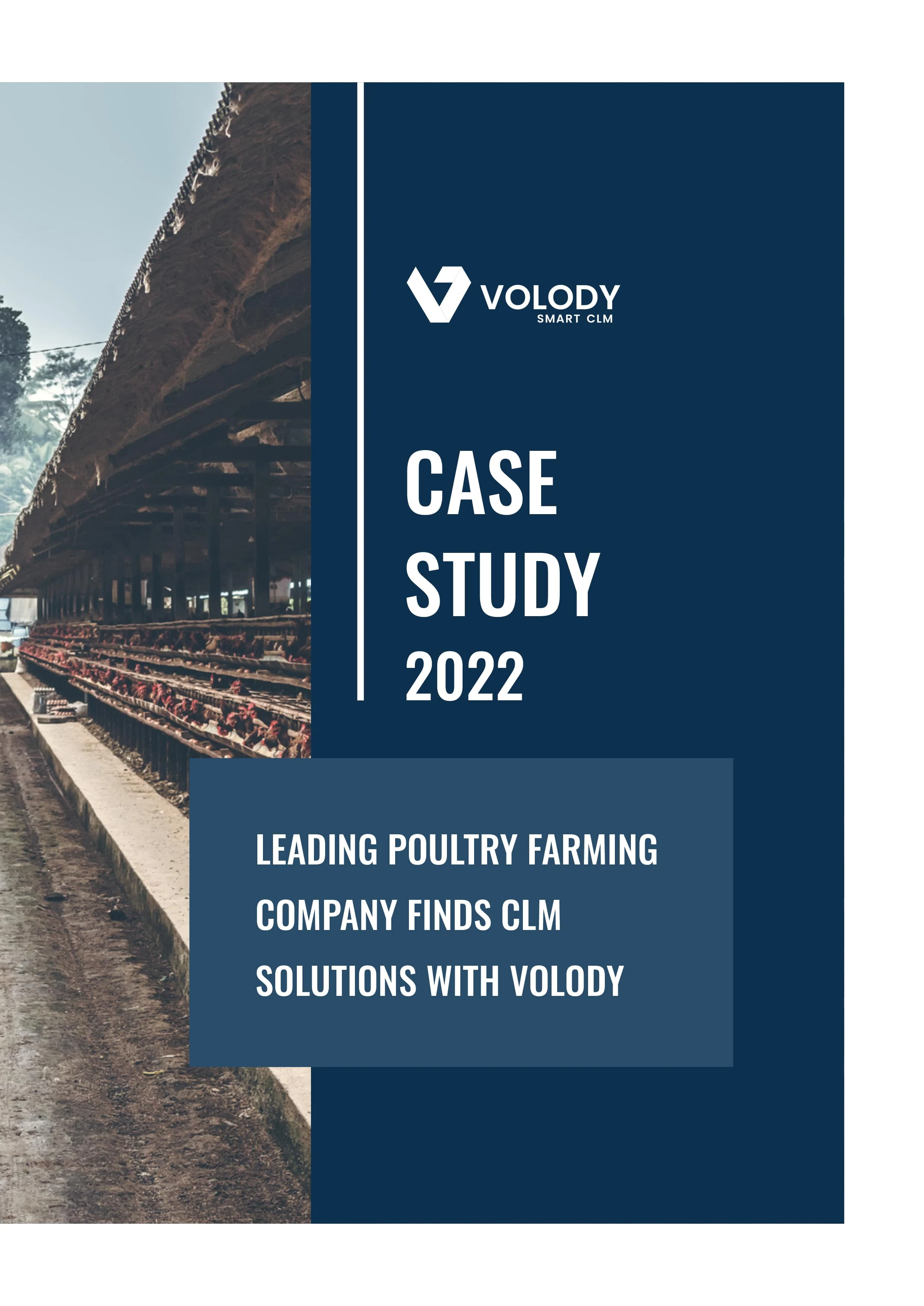 Leading poultry farming company finds clm solutions with volody