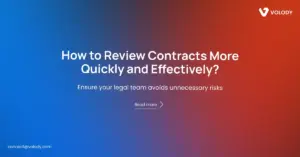 How to Review Contracts More Quickly and Effectively?
