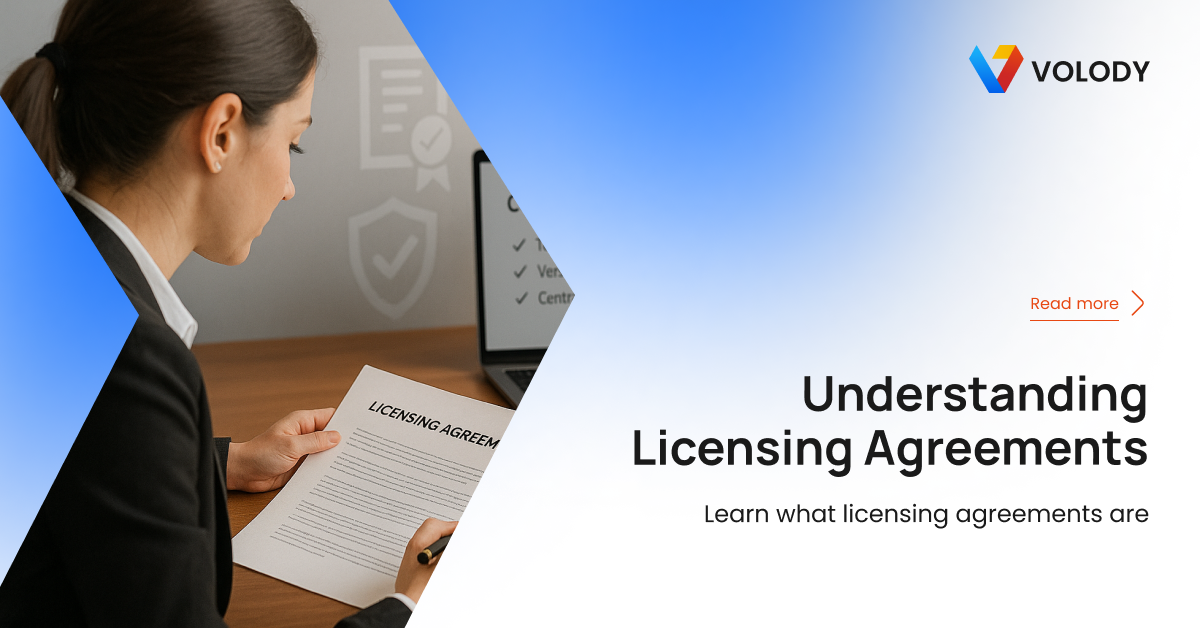 What are Licensing Agreements? Benefits & Best Practices
