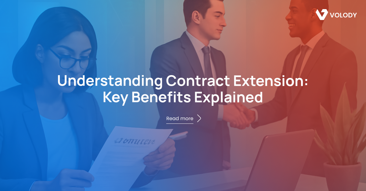 What is Contract Extension? Key Benefits Explained