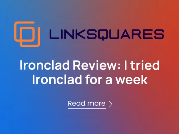 LinkSquares Review: I Tried LinkSquares for 10 Days