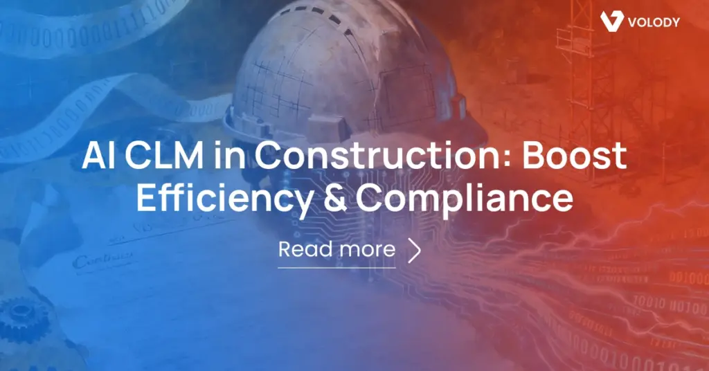 AI CLM in Construction: Boost Efficiency & Compliance