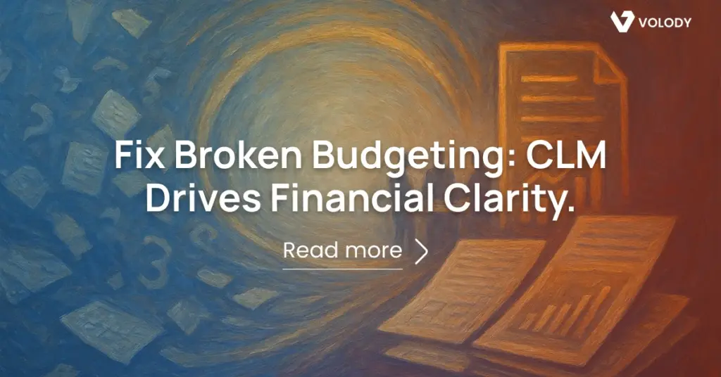 Fix Broken Budgeting: CLM Drives Financial Clarity.