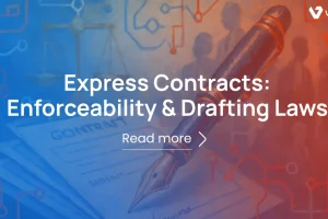 Express Contracts: Enforceability & Drafting Laws