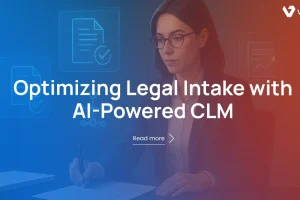 Mastering Legal Intake: An In-House Counsel's Guide to AI-Powered CLM and Workflow Optimization
