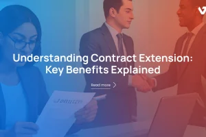 What is Contract Extension? Key Benefits Explained