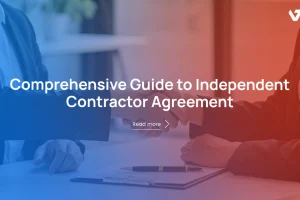 Comprehensive Guide to Independent Contractor Agreement
