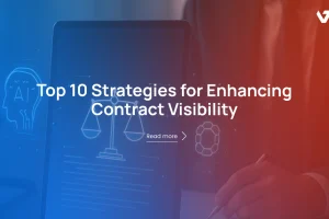 Top 10 Strategies for Enhancing Contract Visibility Today